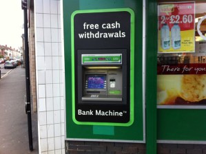 The cash machine in Crosspool precinct