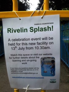 Rivelin Splash is now due to open on Saturday 13 July